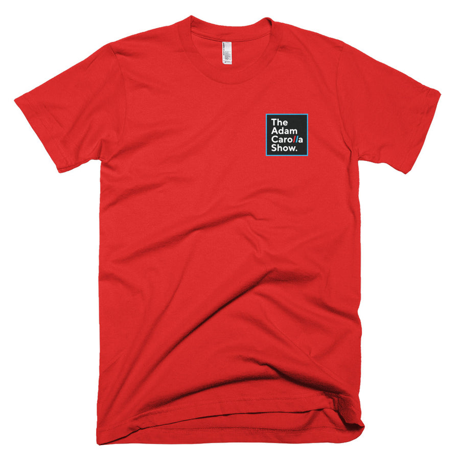 Short-Sleeve T-Shirt (American Apparel), The Adam Carolla Show