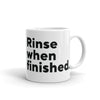 Mug, "Rinse when finished", with The Adam Carolla Show Logo